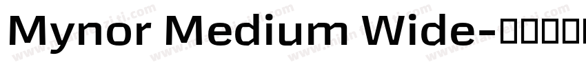 Mynor Medium Wide字体转换